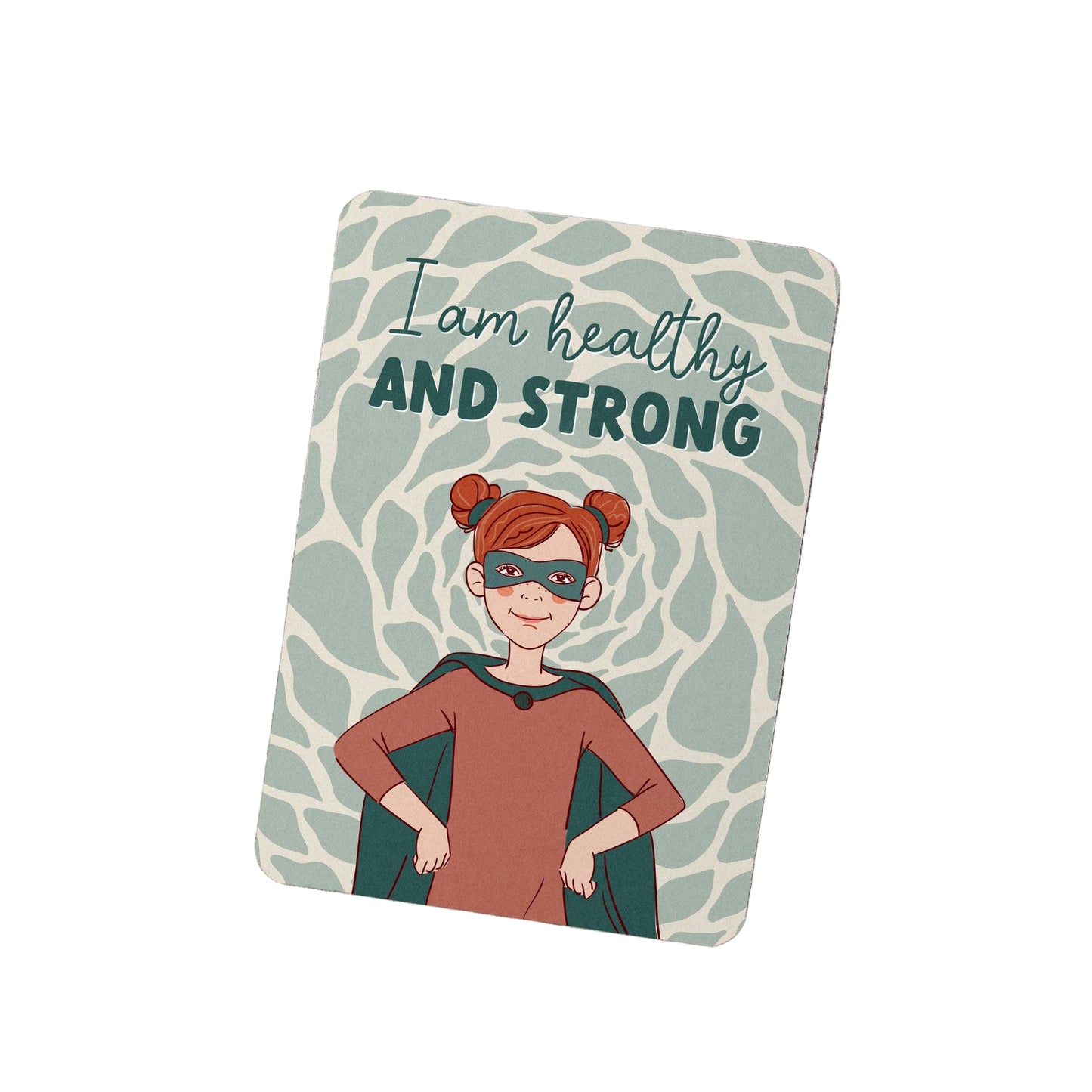 Card with a superhero illustration and text 'I am healthy AND STRONG'