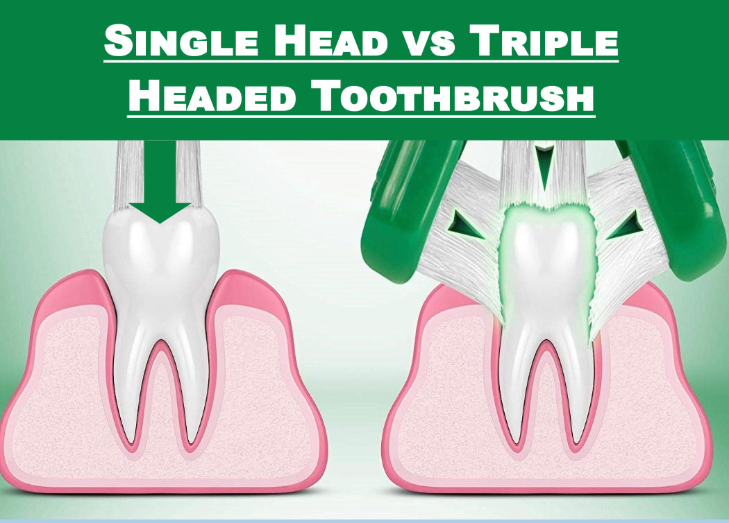 single head vs triple headed toothbrush