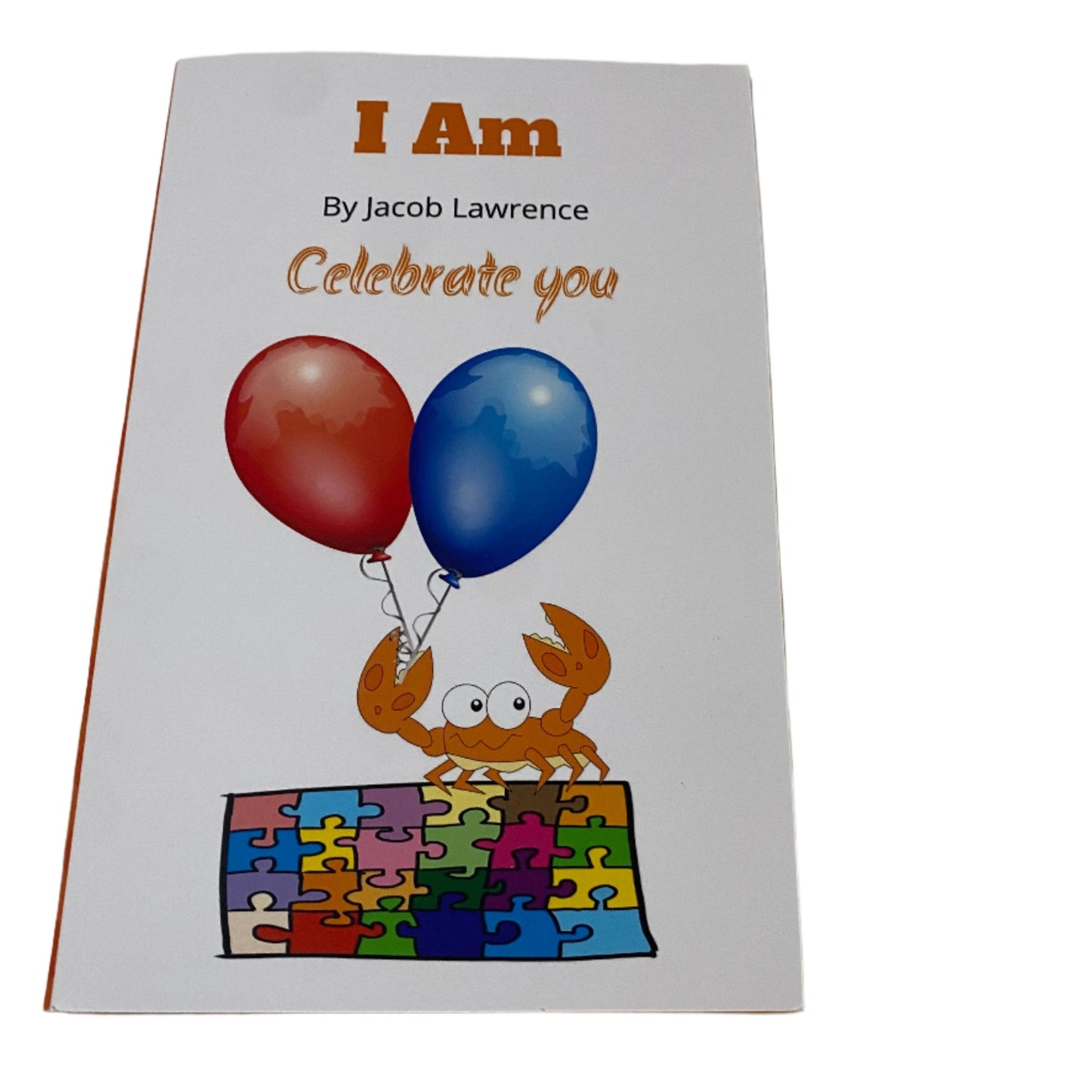 Front cover I am: Celebrate you by Jacob Lawrence